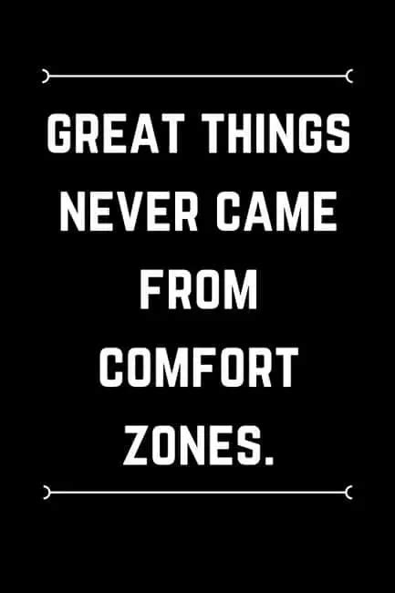 179 Exclusive Comfort Zone Quotes For Remarkable Life Bayart