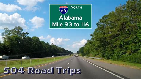 Road Trip 504 I 65 North Alabama Mile 93 To 116 Youtube