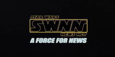 Introducing Our Weekly News Show Star Wars News Net On Our New