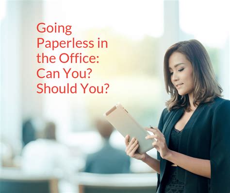 Going Paperless In The Office Can You Should You Sos