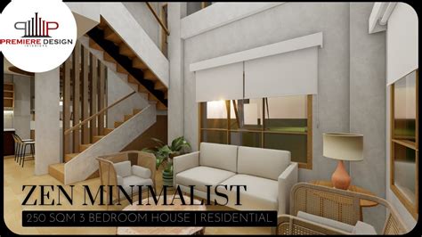 Zen Minimalist Interior Design 250 Sqm 3bedroom House Premiere