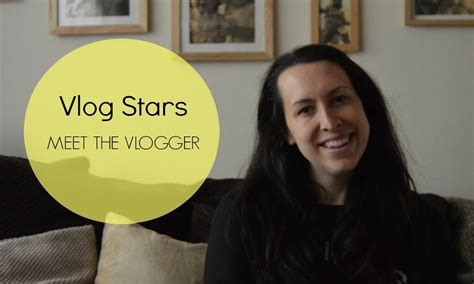 Be A Vlog Star Meet The Vlogger Youtube