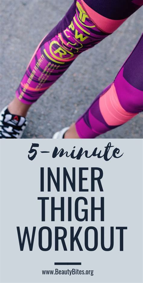 5 Minute Inner Thigh Workout To Do At Home Beauty Bites Recipe Inner Thigh Workout Thigh