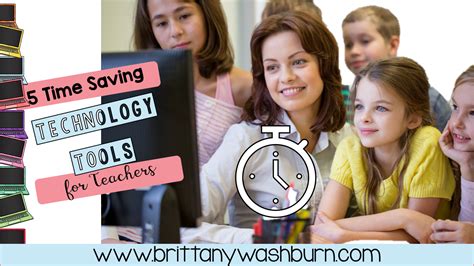 Technology Teaching Resources With Brittany Washburn 5 Time Saving Technology Tools For Teachers