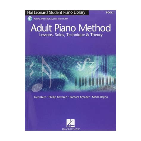 Hal Leonard Adult Piano Method Book 1 Lessons Solos Technique And Theory Nylund And Son