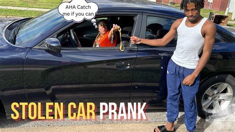 Stolen Car Prank On My Brother He Cried Youtube