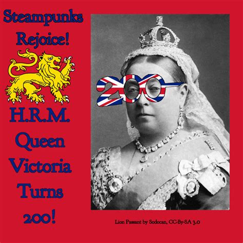 Happy 200th Birthday Queen Victoria Steampunk Desperado