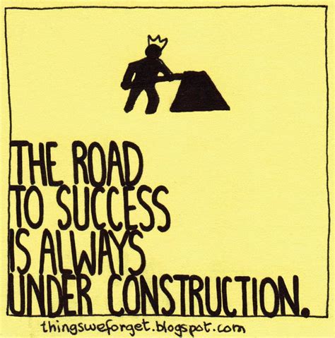 Quotes About Road Construction Quotesgram