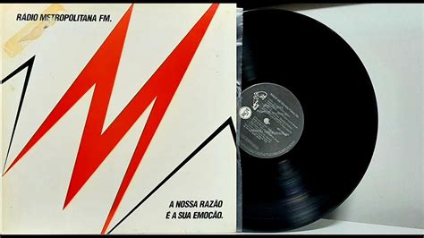 Rádio Metropolitana Fm ℗ 1990 Baú🎶 Youtube