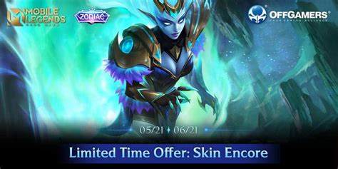 Mobile Legends Bang Bang Zodiac Limited Time Offer Skin Encore