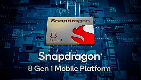 Specification Of Snapdragon 8 Gen 1 And Snapdragon 8 Gen 1 Vs