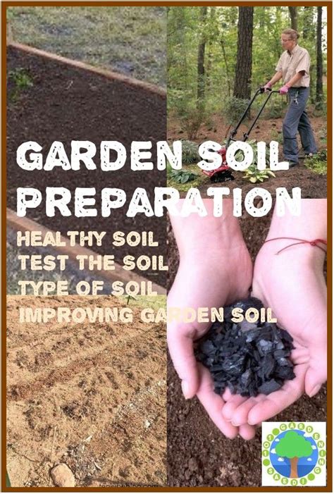 How To Prepare Soil For Gardening 101 Gardening Ideas Garden Soil