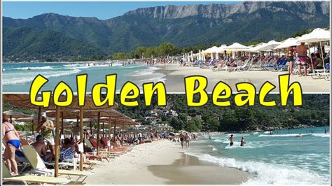 Golden Beach Chrissi Ammoudia Thassos Greece Youtube