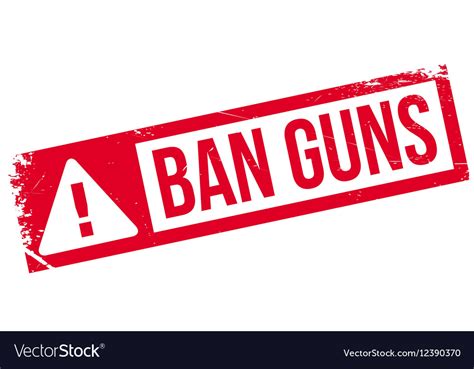 Ban Guns Rubber Stamp Royalty Free Vector Image