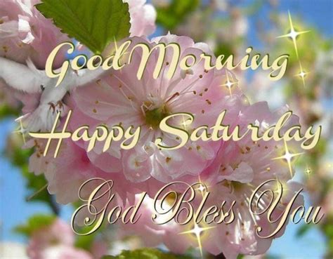 Good Morning Wishes On Saturday Pictures Images