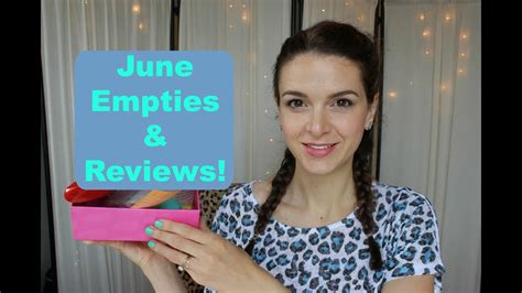 June Empties And Mini Reviews Youtube
