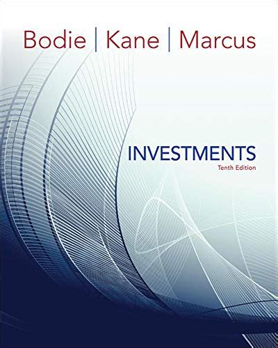 Essentials Of Investments 10th Edition Solutions Pdf - Investments, 10th Edition