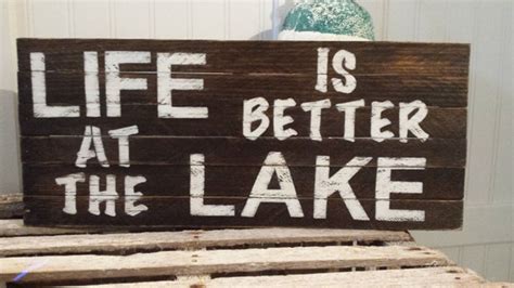 Items Similar To Life Is Better At The Lake Handmade And Hand Painted