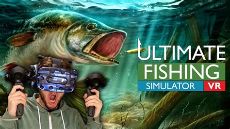 Best Fishing Game In Virtual Reality Ultimate Fishing Simulator Vr