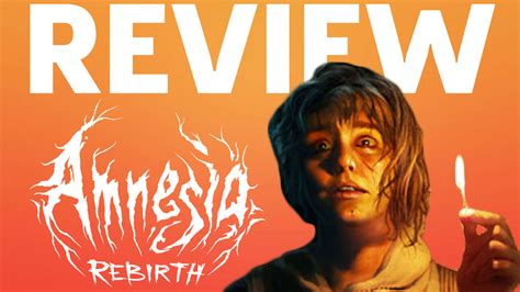 Amnesia Rebirth Video Review Gamespot