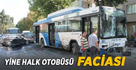 Ankara da yine halk otobüsü kazası haberi