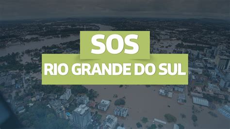 SOS Rio Grande Do Sul