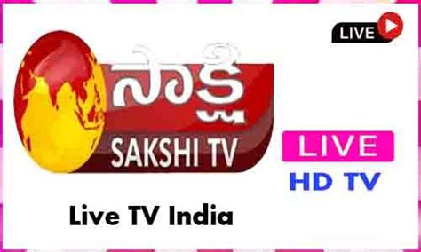 Sakshi Telugu Tv Live Tv Channel From India