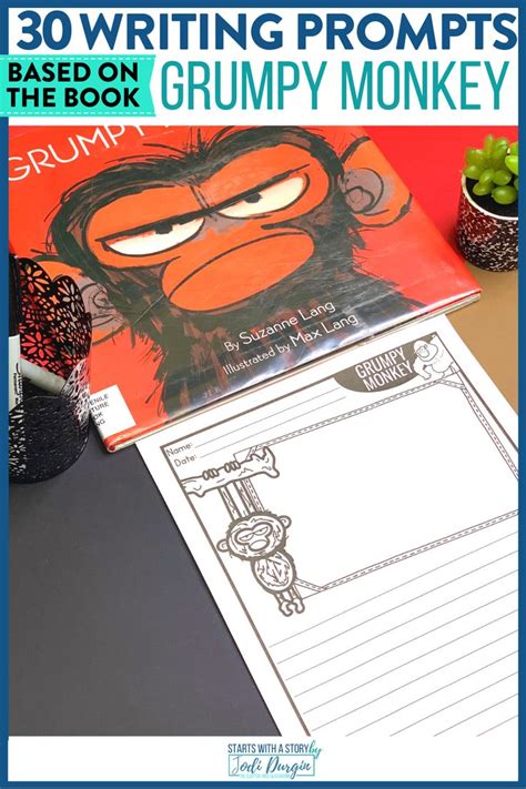 Grumpy Monkey Writing Prompts Book Activities Teaching Writing