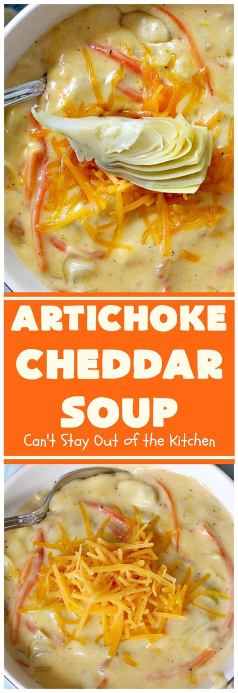 Artichoke Cheddar Soup Cant Stay Out Of The Kitchen