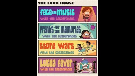 The Loud House Nuevos Episodios Titulos Y Sinopsis Junio Novafleiserx YouTube