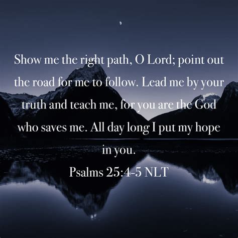 Psalms 254 5 Show Me The Right Path