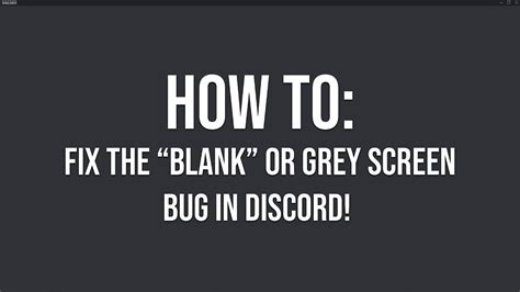 How To Fix The Blank Or Grey Screen Discord Bug Working 2021