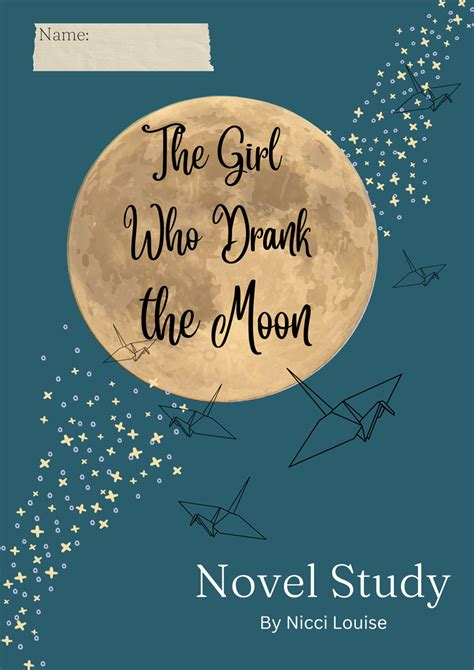 The Girl Who Drank The Moon Novel Study Niccihomeedmamas Ko Fi