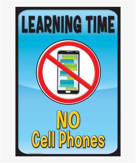 Tcr7411 Learning Time No Cell Phones Positive Poster No Cellphones