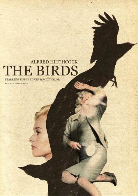 alfred hitchcock s the birds starring tippi hedren and rod taylor alternative movie posters