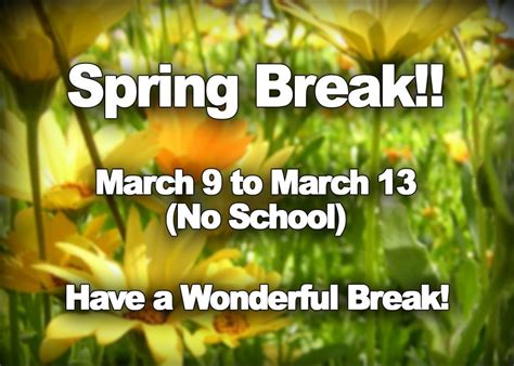 Spring Break 39 To 313 No School Phoenix Day School For The Deaf