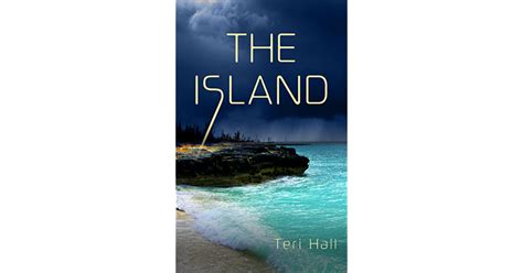 The Island The Line 3 By Teri Hall