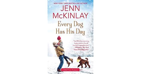 Every Dog Has His Day Bluff Point 3 By Jenn Mckinlay