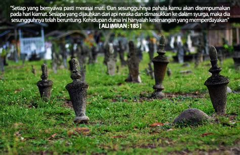 Yakinkan dalam hati dan teguhkan dalam perasaan agar allah mengabulkan doa anda. Blog Amroni Al Munir: TANDA-TANDA KEMATIAN DALAM ISLAM
