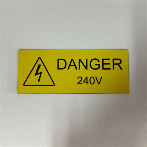 Danger 240v Engraved Label Custom Engraving And Digital Print York