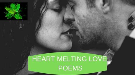 Love Poems That Will Make Her Melt Best Quotes Love Quotes Romantic Love Poems Poems In