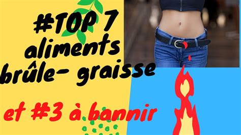 Top Aliments Br Le Graisse Youtube