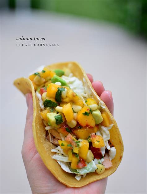 Lizzy Write Salmon Or Other Fish Tacos With Peach Corn