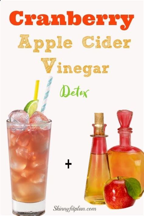 apple cider vinegar and cranberry detox drink detox drinks recipes apple cider vinegar detox