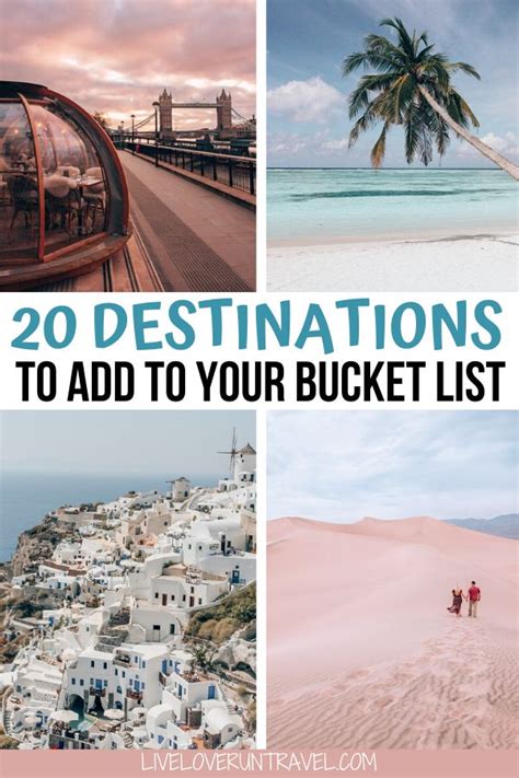 Four Pictures With The Words 20 Destinations To Add To Your Bucket List