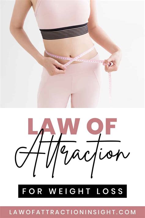 Weight loss affirmations to manifest weight loss: Law of Attraction For Weight Loss - Law of Attraction Insight