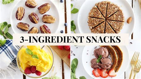5 Easy Healthy Snacks 3 Ingredients Only Youtube