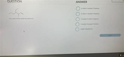 Solved Question Answer 4 Ethyl 3 Methyl T Heptene