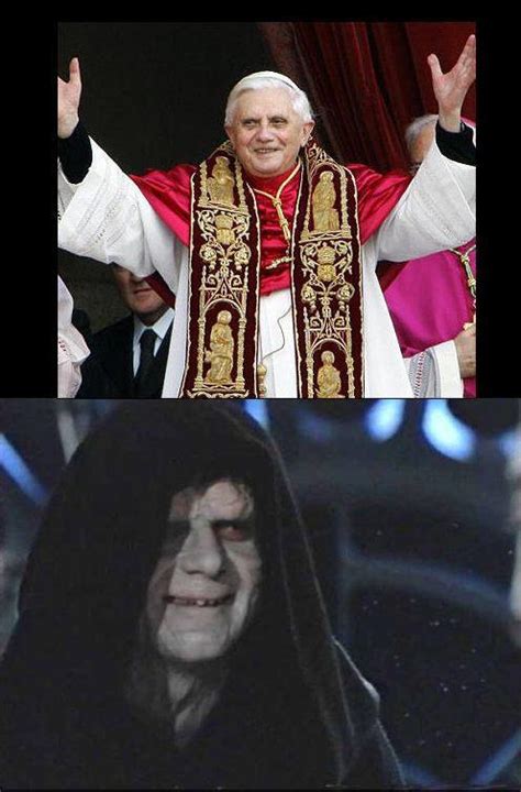 I Think The Pope Emeritus Is A Sith Lord Rprequelmemes