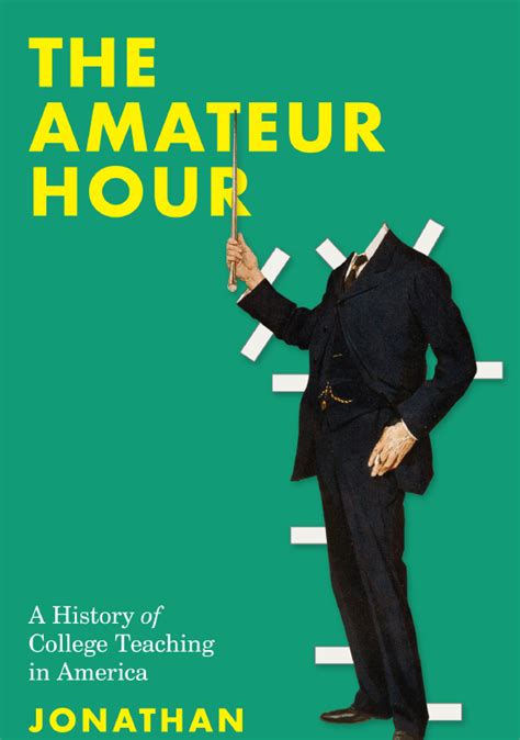 The Amateur Hour By Zimmerman Jonathan Johns Hopkins By Maria